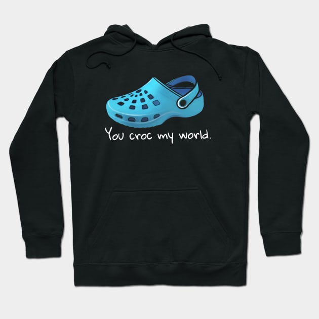 You croc my world 1 Hoodie by Collagedream